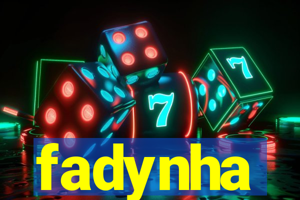 fadynha