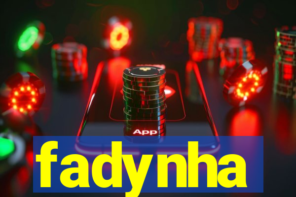 fadynha