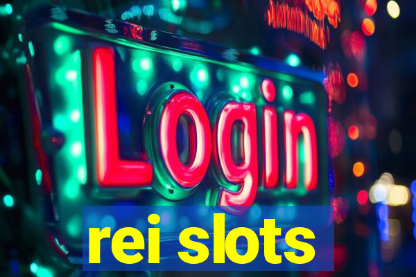 rei slots