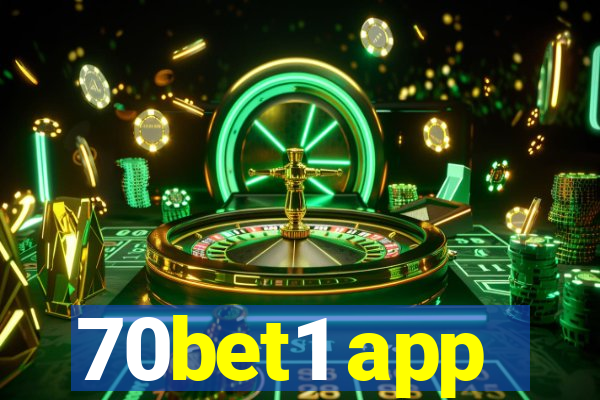 70bet1 app