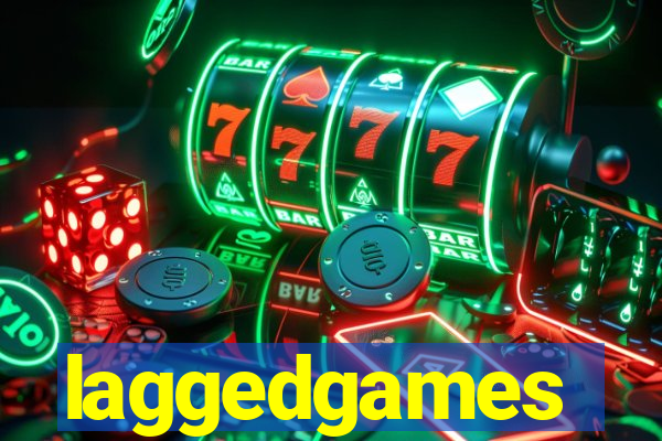 laggedgames