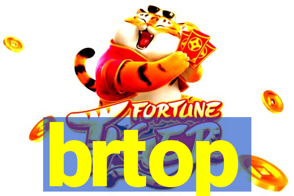 brtop