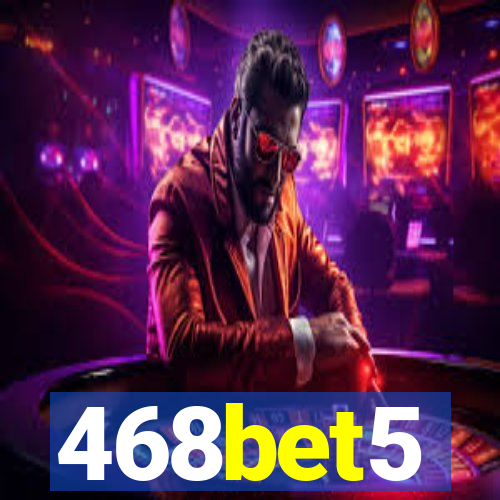 468bet5