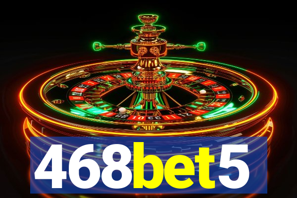 468bet5