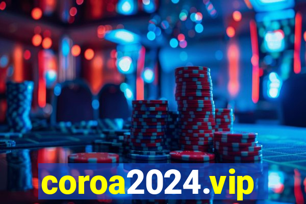 coroa2024.vip