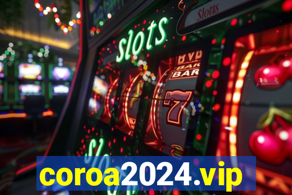 coroa2024.vip