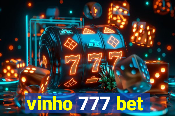 vinho 777 bet