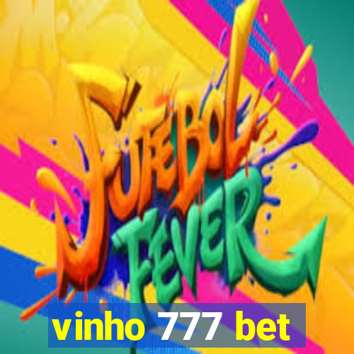 vinho 777 bet