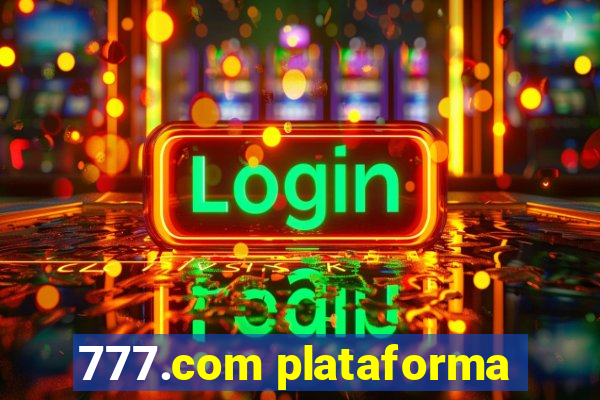 777.com plataforma