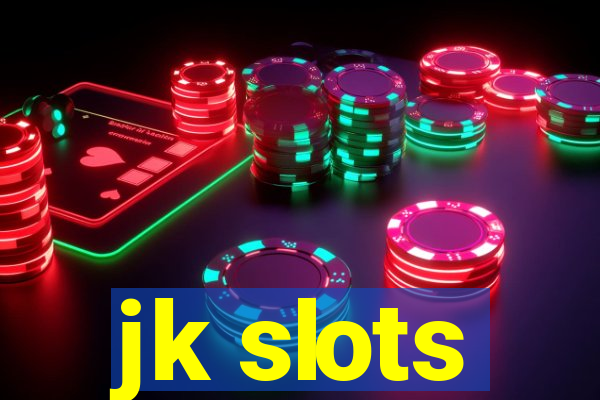 jk slots