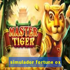 simulador fortune ox