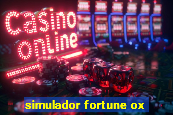 simulador fortune ox