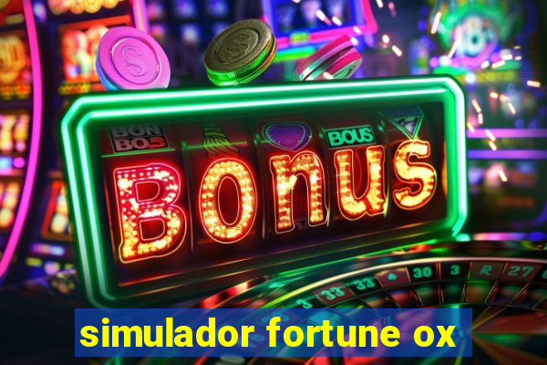 simulador fortune ox