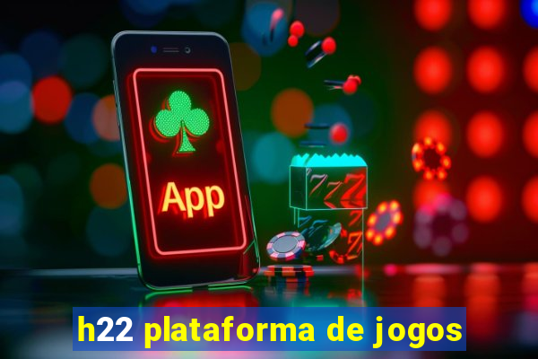 h22 plataforma de jogos