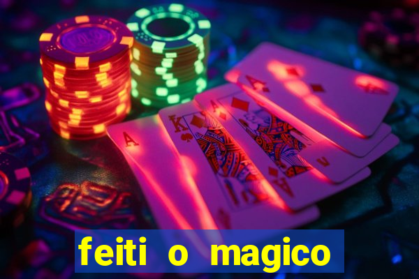 feiti o magico manga ler online