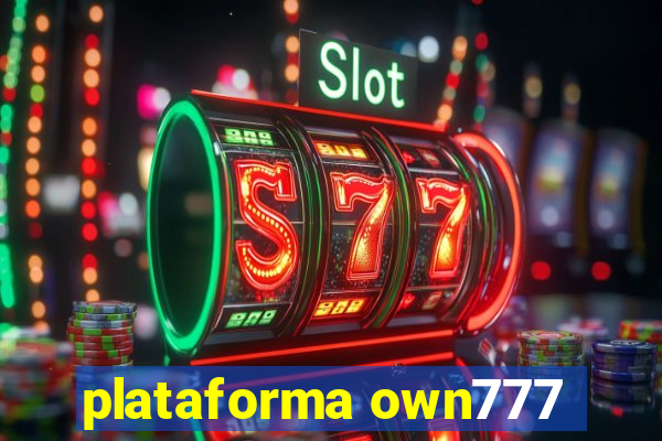 plataforma own777