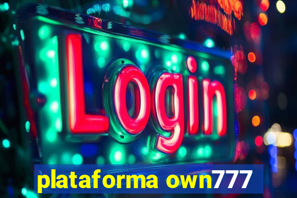 plataforma own777