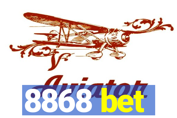 8868 bet