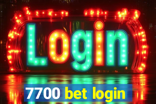 7700 bet login