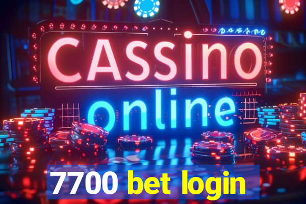 7700 bet login