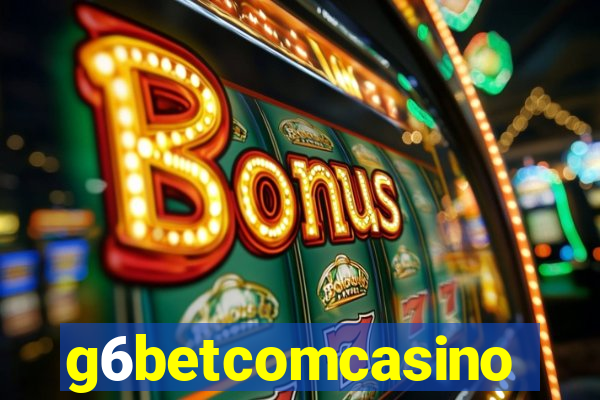 g6betcomcasino