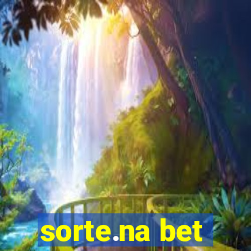 sorte.na bet