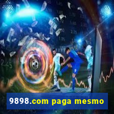 9898.com paga mesmo