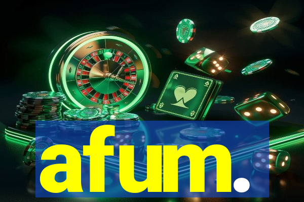 afum.