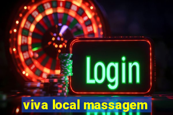 viva local massagem