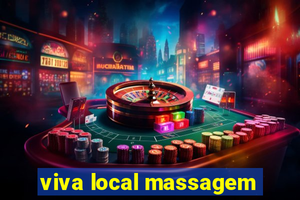 viva local massagem