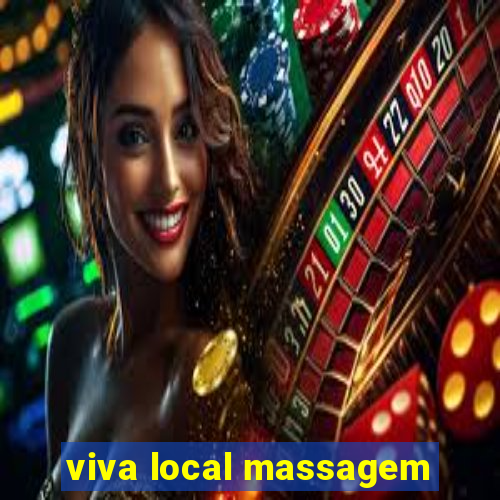 viva local massagem