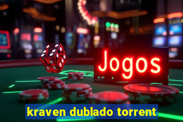 kraven dublado torrent