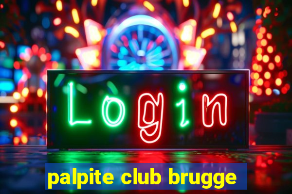 palpite club brugge