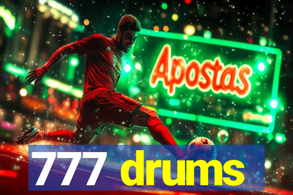 777 drums