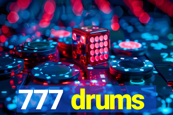 777 drums