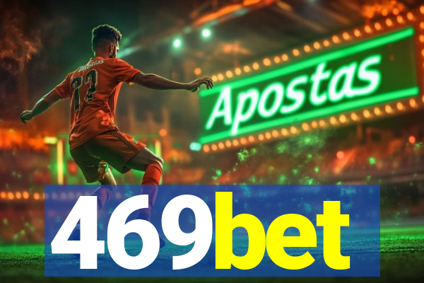 469bet