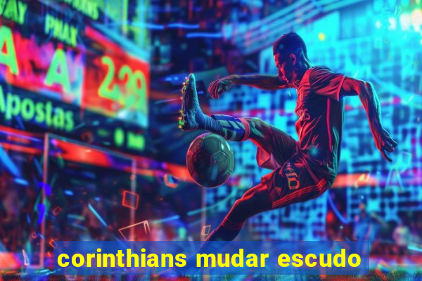 corinthians mudar escudo