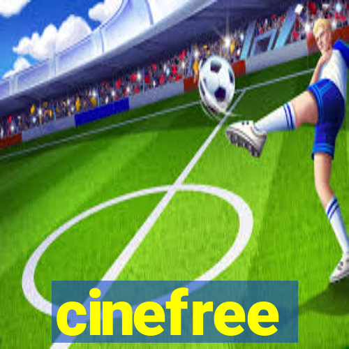 cinefree