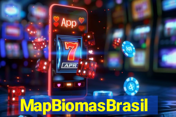 MapBiomasBrasil