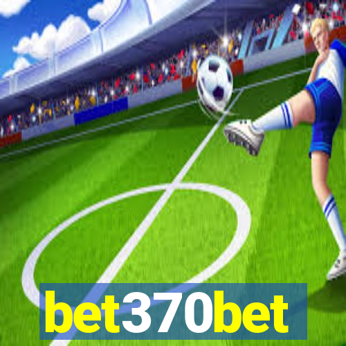 bet370bet