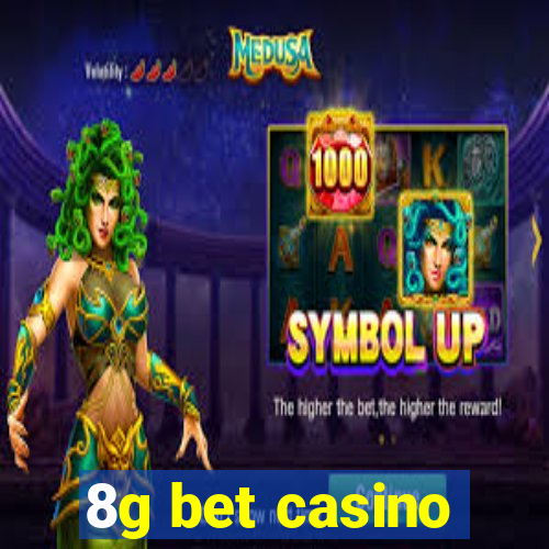 8g bet casino