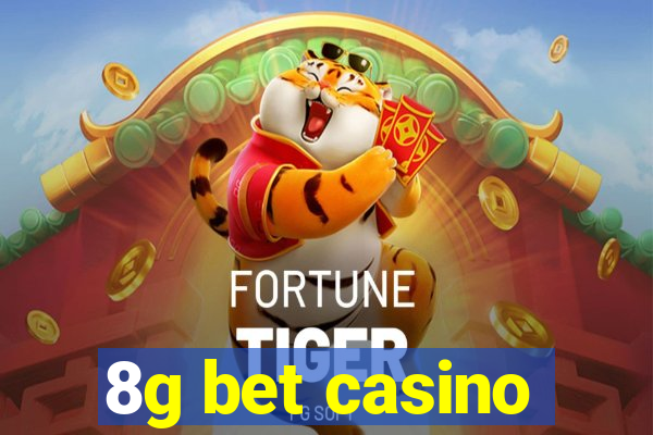 8g bet casino