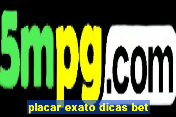 placar exato dicas bet