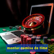 montar camisa de time