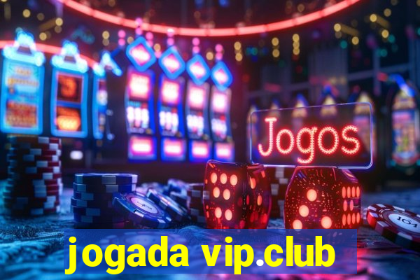 jogada vip.club