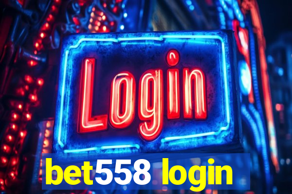 bet558 login