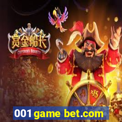 001 game bet.com