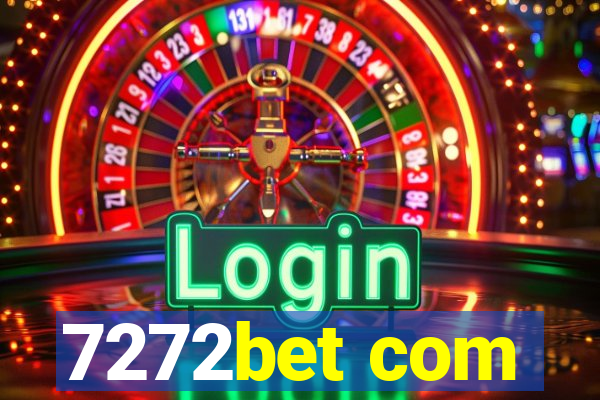 7272bet com