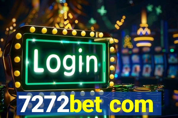 7272bet com