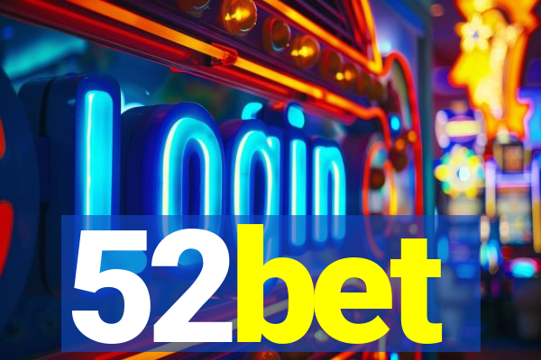 52bet